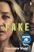 Produktbild Fake: A startling true story of love in a world of liars, cheats, narcissists, fantasists and phonies