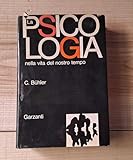  LA PSICOLOGIA NELLA VITA DEL NOSTRO TEMPO