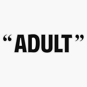 So Called Adult Quotation Marks Bumper Sticker Vinyl Decal 5 inches