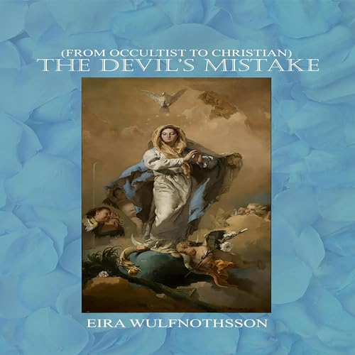 The Devil's Mistake by Eira Wulfnothsson episode artwork