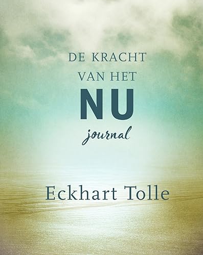 De kracht van het Nu Journal [Dutch] 9020216228 Book Cover