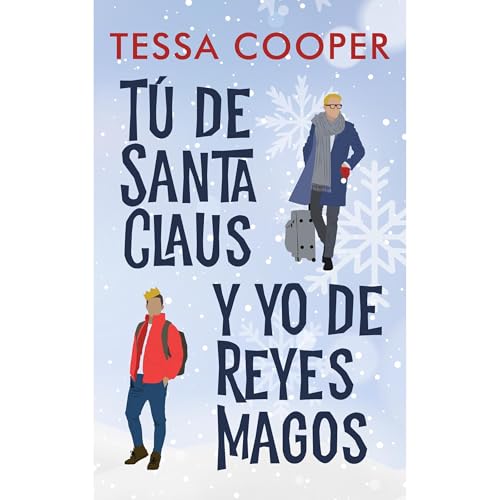 Tú de Santa Claus y yo de Reyes Magos Audiolibro Por Tessa Cooper arte de portada