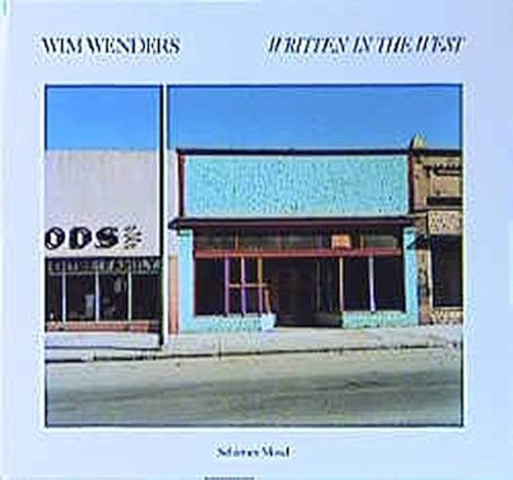 アート・デザイン・音楽 Wim Wenders: Written in the West Wim Wenders: Written in the West : Wenders, Wim: Amazon.it: Libri