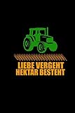 hektar in km2  Liebe Vergeht Hektar Besteht: Kariertes Notizbuch A5 Traktoren  Geschenk Landwirte & Bauern  Lustige Traktor Spruch Notizheft  Notizblock Für Trecker Fans