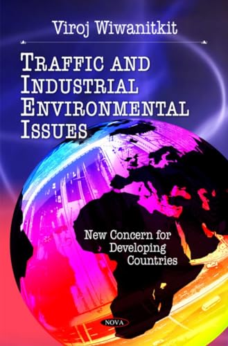 Traffic and Industrial Environmental Issues: New Concern for Developing Countries