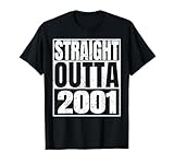 straight outta 2001 vintage year classic birth of birthday maglietta