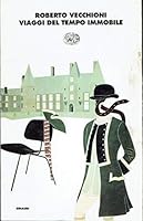 Viaggi del tempo immobile 8806142267 Book Cover