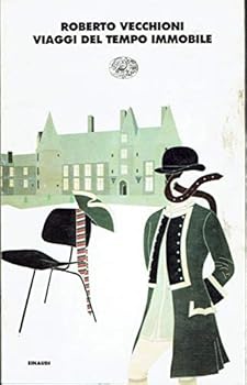 Perfect Paperback Viaggi del tempo immobile (I coralli) (Italian Edition) [Italian] Book