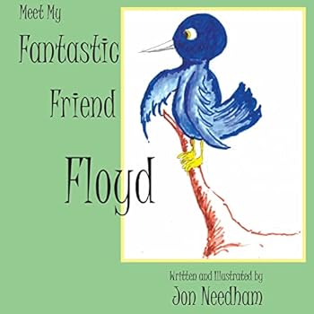 Paperback Meet My Fantastic Friend Floyd Book