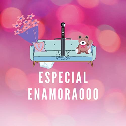 Especial Enamoraooo copertina