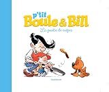 P'tit Boule & Bill - La partie de crêpes