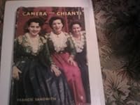 Camera and Chianti. B0000CJ5X2 Book Cover