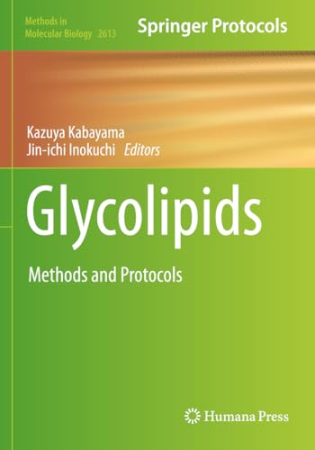Glycolipids: Methods and Protocols (Methods in Molecular Biology, Band 2613)
