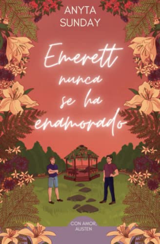 Emerett nunca se ha enamorado: 1 (Con amor, Austen)