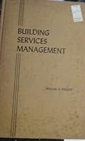 Building services management B0006ER7HE Book Cover