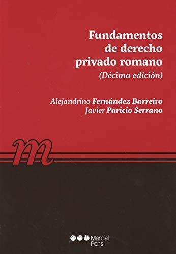 Fundamentos de Derecho privado romano (Manuales universitarios)