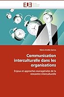 Communication Interculturelle Dans Les Organisations 6131509395 Book Cover
