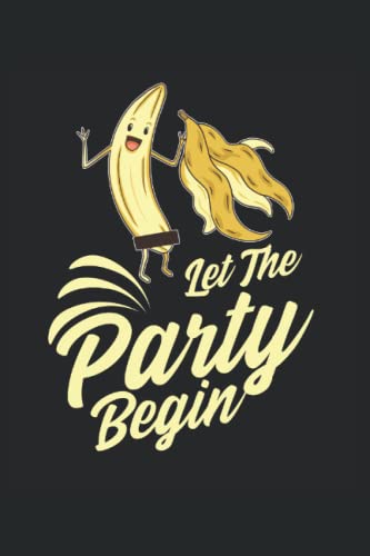  Let The Party Begin: Quaderno Banana Nudo
