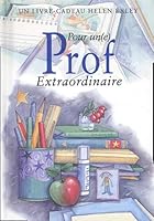 pour un(e) prof extraordinaire 2873882697 Book Cover
