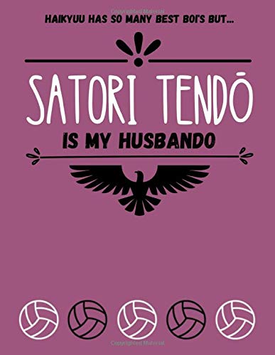 SATORI TENDO - XL HAIKYUU NOTEBOOK – (150 pages 8.5 x 11 inches) Work book / Diary / Journal (XL HAIKYUU NOTEBOOKS)