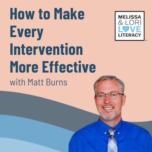 『How to Make Every Intervention More Effective with Matt Burns』のカバーアート