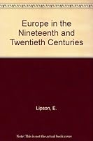 Europe in the Nineteenth and Twentieth Centuries, 1815-1939 0713605413 Book Cover