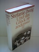 Und das Glück ist anderswo. 3784430279 Book Cover