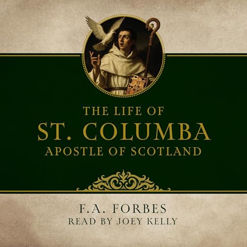 Page de couverture de Life of St. Columba, Apostle of Scotland