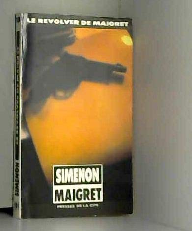 Le revolver de maigret [French] 2285003900 Book Cover