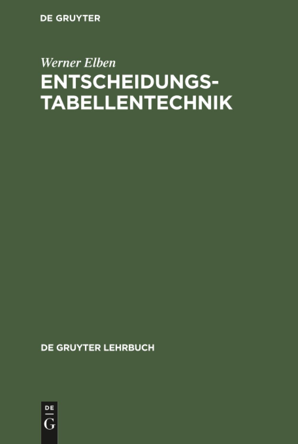 Entscheidungstabellentechnik