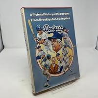 A Pictorial History of the Dodgers 0880110457 Book Cover