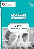  Mon année d\'orthographe et grammaire 6è : Cours, méthode, exercices, corrigés
