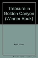 Treasure in Golden Canyon (Winner Book) 0882074946 Book Cover
