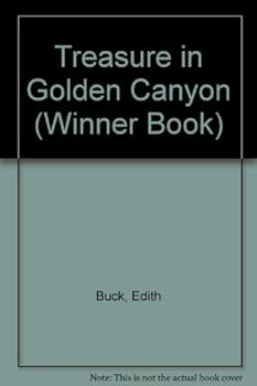 Paperback Treasure in Golden Canyon (Winner Book) Book
