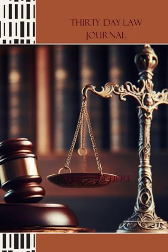 30 Day Law Journal: Gavel and Scale