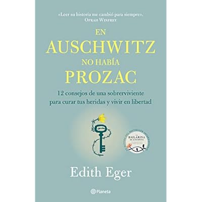 En Auschwitz No Hab&iacute;a Prozac