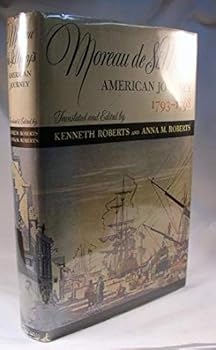 Hardcover Moreau De St. Mary's American Journey 1793-1798 First Edition Book