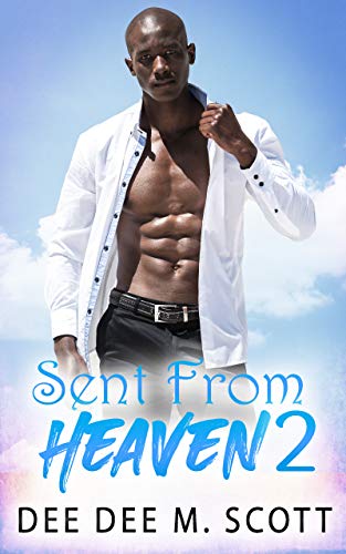 Sent From Heaven (The Tucker's Book 2)