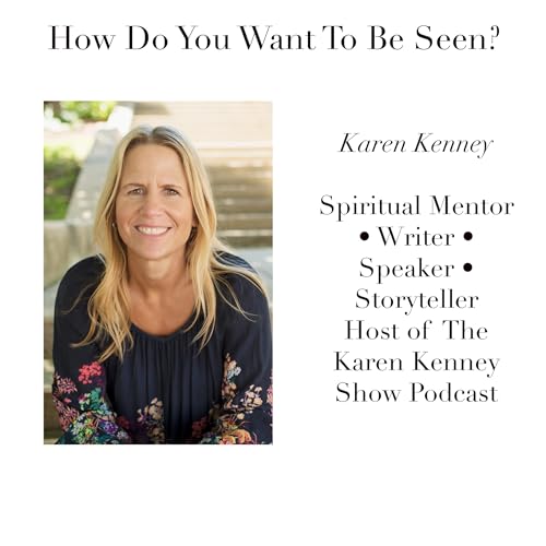 "Suffering is a Wicked Good Teacher, Until You Get a Better Teacher" Karen Kenney (#42)