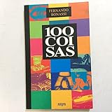  livro 100 coisas fernando bonassi 2000 Ed. 2000
