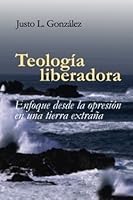 Teología Liberadora 9879403916 Book Cover