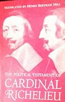 The Political Testament of Cardinal Richelieu B001659A04 Book Cover