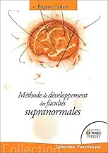 Download Méthode de développement des facultés supranormales PDF