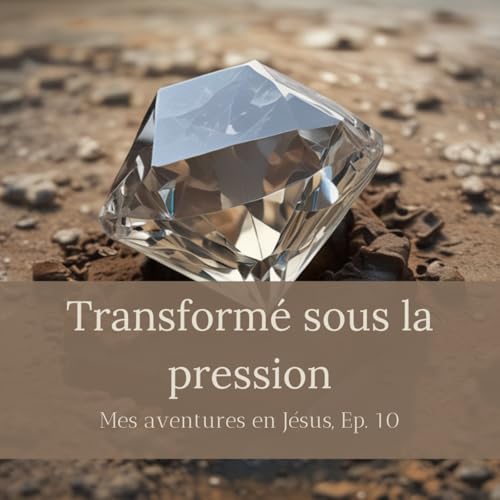 Transform&eacute; sous la pression