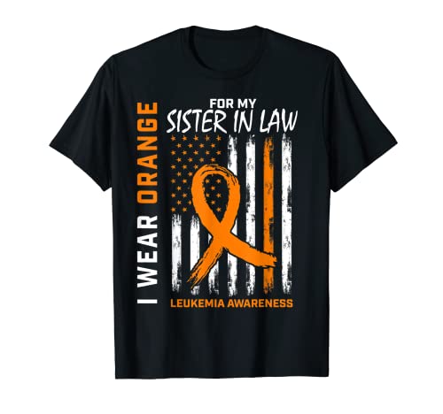 Drapeau américain I Wear Orange Sister In Law Leukemia T-Shirt
