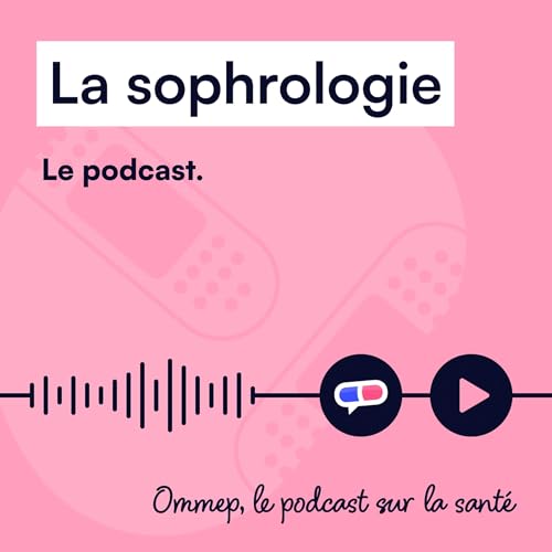 59 : La sophrologie
