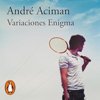 Variaciones Enigma [Enigma Variations] Audiolibro Por André Aciman, Inmaculada Concepción Pérez Parra - 