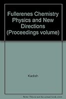 Fullerenes Chemistry Physics and New Directions 1566770823 Book Cover