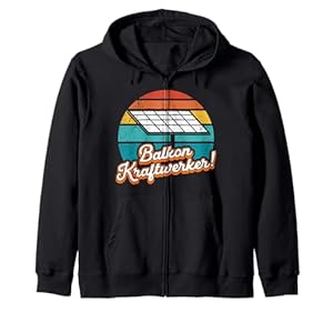 PV Anlage BALKON KRAFTWERKER Retro Lustiges Solar Strom Kapuzenjacke
