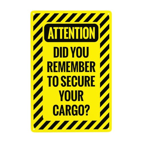 Fasten And Secure Cargo Reminder Warning Sign, Freight Transport Safety Caution Sign 12x8 Inch
